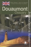  Gérard - Douaumont Ossuary.