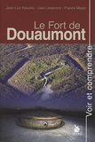 Jean luc Kaluzko - Le Fort De Douaumont.