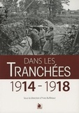 Yves Buffetaut - Dans les tranchées - 1914-1918.