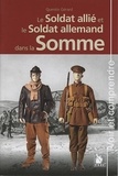 Quentin Gérard - Le soldat allié et le soldat allemand dans la Somme.