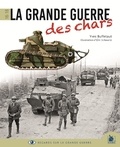 Yves Buffetaut et Eric Schwartz - La Grande Guerre des chars.