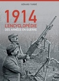 Gérard Turbé - Août-Septembre 1914 - Les armées en guerre.