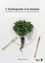 Rob Laing - L'hydroponie à la maison - Ou comment cultiver des plantes comestibles hors sol.
