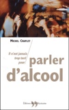 Michel Craplet - Parler D'Alcool.