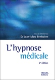 Jean-Marc Benhaiem - L'hypnose médicale.