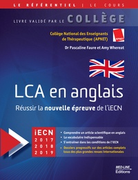Pascaline Faure et Amy Whereat - LCA en anglais - Réussir la nouvelle épreuve de l'iECN.
