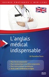 Pascaline Faure - L'anglais médical indispensable.
