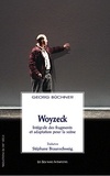 Georg Büchner - Woyzeck - Intégrale des fragments et adaptation pour la scène.