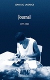 Jean-Luc Lagarce - Journal - Tome I, 1977-1990.