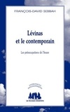 François-David Sebbah - Lévinas et le contemporain - Les préoccupations de l'heure.