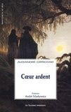 Alexandre Ostrovski - Coeur ardent.