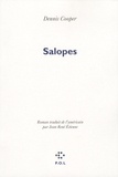 Dennis Cooper - Salopes.