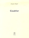 Jacques Dupin - Coudrier.