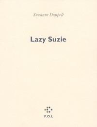 Suzanne Doppelt - Lazy Suzie.