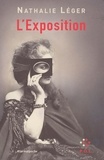 Nathalie Léger - L'Exposition.