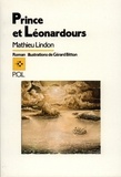 Mathieu Lindon - Prince et Léonardours.