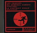 Richard Connell et Edgar Allan Poe - Les chasses du général Zaroff et le portail ovale. 1 CD audio