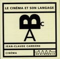 Jean-Claude Carrière - Le cinéma et son langage - CD audio.