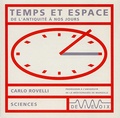 Carlo Rovelli - Temps et espace - De l'antiquité à nos jours, CD audio.