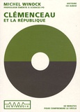 Michel Winock - Clemenceau et la République - CD audio.