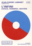 Jean-Pierre Luminet - L'infini - Espace, nombres, matière, CD audio.