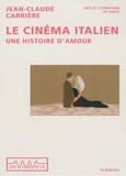 Jean-Claude Carrière - Le cinéma italien - CD audio.