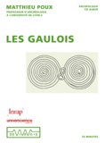 Matthieu Poux - Les Gaulois. 1 CD audio