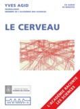 Yves Agid - Le cerveau. 1 CD audio