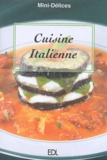 Fabien Bellahsen et Daniel Rouche - Cuisine italienne.