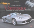 Peter Henshaw - Le livre d'or des voitures de rêve - L'encyclopédie des voitures par marque.