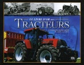 Jim Glastonbury - Le livre d'or des Tracteurs - L'évolution de la machine agricole des origines à nos jours.