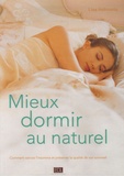 Lisa Helmanis - Mieux dormir au naturel.
