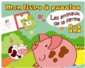  Editions de Lodi - Les animaux de la ferme - Mon livre à puzzles, 2-4 ans.