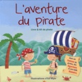 Ed Myer - L'aventure du pirate - Livre & kit de pirate.