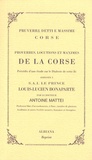 Antoine Mattei - Proverbes, locutions et maximes de la Corse - Précédés d'une étude sur le Dialecte de cette île adressée à SAI le prince Louis-Lucien Bonaparte.