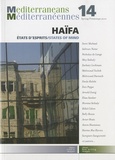 Kenneth Brown et Robert Waterhouse - Méditerranéennes N° 14, Printemps 201 : Haïfa - Etats d'esprits.