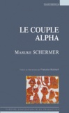 Marijke Schermer - Le couple alpha.