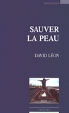 David Léon - Sauver la peau.