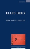 Emmanuel Darley - Elles deux.