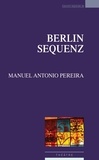 Manuel Antonio Pereira - Berlin Sequenz.