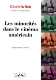 Anne Crémieux - CinémAction N° 143 : Les minorités dans le cinéma américain.