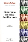 Delphine Letort - CinémAction N° 151 : Panorama mondial du film noir.