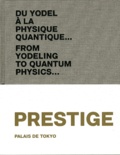 Marc-Olivier Wahler et Frédéric Grossi - Du yodel à la physique quantique... - Volume 5, Prestige.