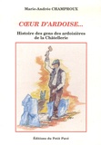 Marie-Andrée Champroux - Coeur d'ardoise - Histoire des gens des ardoisières de la Chatellerie 1850-1885.