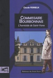 Claude Ferrieux - Le commissaire Bourbonnais mène l'enquête  : Homicide à Saint-Yorre.