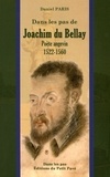 Daniel Paris - Joachim du Bellay - Poète angevin (1522-1560).