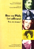 Hugues Lethierry - Rire en Philo (et ailleurs) - Yes we ricane !.