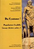 Hugues Lethierry - Du cynisme ! - Populariser la philo (image, théâtre, polar...).