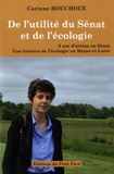 Corinne Bouchoux - De l'utilité du Sénat et de l'écologie.