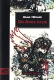 Michel Stéphane - Un ange passe.